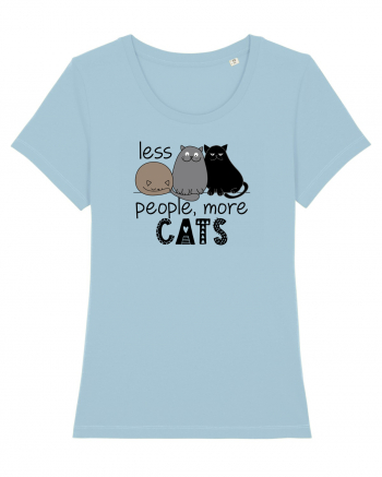 Less People More Cats Sky Blue