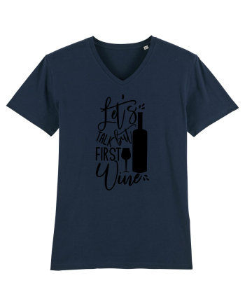Let's Talk, But First Wine French Navy
