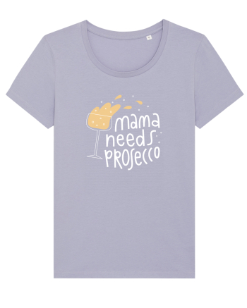 Mama Needs Prosecco Lavender