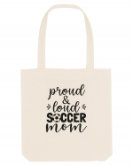 Proud And Loud Soccer Mom Sacoșă textilă