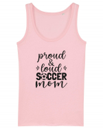 Proud And Loud Soccer Mom Maiou Damă Dreamer