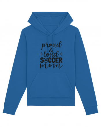 Proud And Loud Soccer Mom Royal Blue