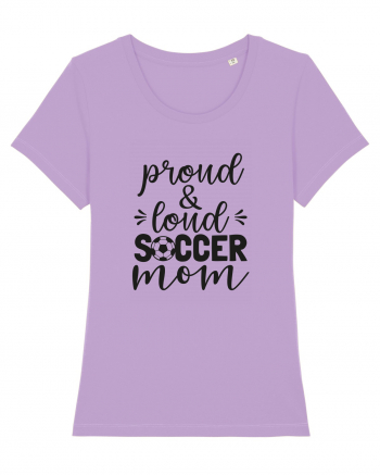 Proud And Loud Soccer Mom Lavender Dawn