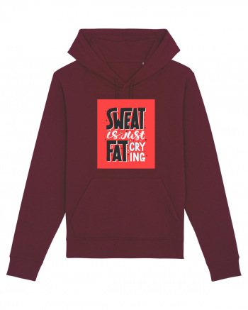 Sweat Is Just Fat Criyng Burgundy