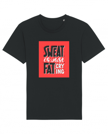 Sweat Is Just Fat Criyng Black