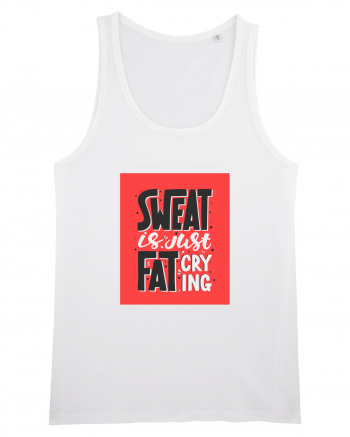 Sweat Is Just Fat Criyng White