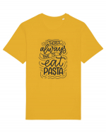 There's Always Time To Eat Pasta Tricou mânecă scurtă Unisex Rocker