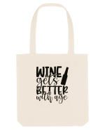 Wine Gets Better With Age Sacoșă textilă