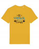 Be Stronger Than Your Excuses Tricou mânecă scurtă Unisex Rocker