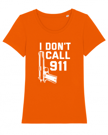 I Don't Call 911 Bright Orange