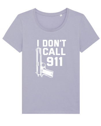 I Don't Call 911 Lavender