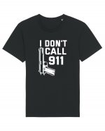 I Don't Call 911 Tricou mânecă scurtă Unisex Rocker