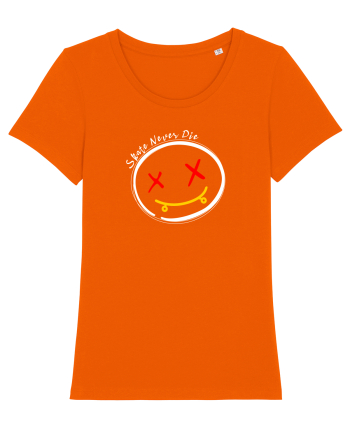 Skate Never Die Bright Orange