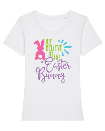 We Believe in the Easter Bunny White