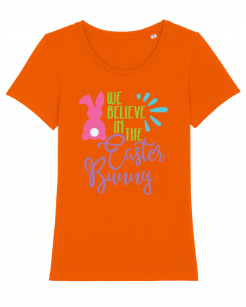 We Believe in the Easter Bunny Bright Orange