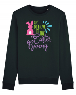 We Believe in the Easter Bunny Bluză mânecă lungă Unisex Rise