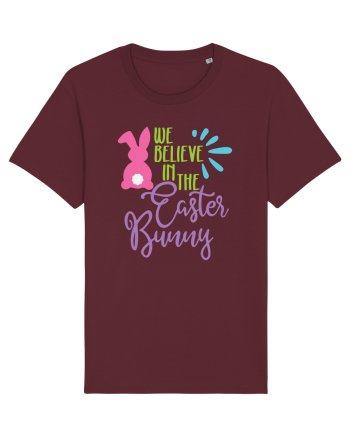 We Believe in the Easter Bunny Burgundy
