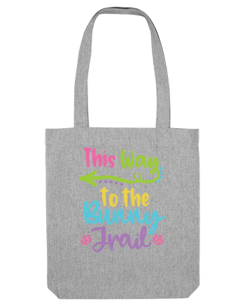 This way to the Bunny Trail Heather Grey