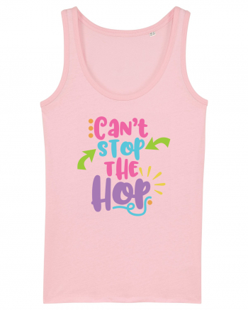 Can't Stop the Hop Cotton Pink