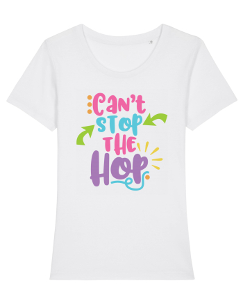 Can't Stop the Hop White