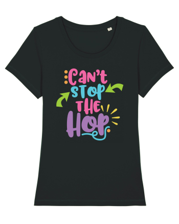 Can't Stop the Hop Black