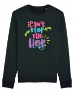 Can't Stop the Hop Bluză mânecă lungă Unisex Rise