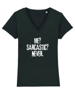 Me? Sarcastic? Never. Tricou mânecă scurtă guler V Damă Evoker