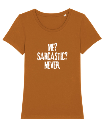 Me? Sarcastic? Never. Roasted Orange