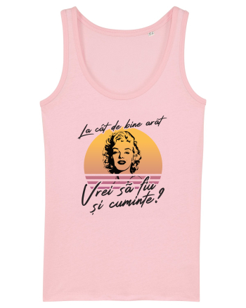 La cât de bine arăt, vrei să fiu și cuminte? Cotton Pink