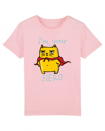 I'm Your Hero Cotton Pink