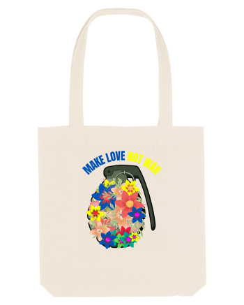 Make Love Not War Natural