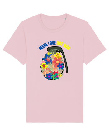 Make Love Not War Cotton Pink