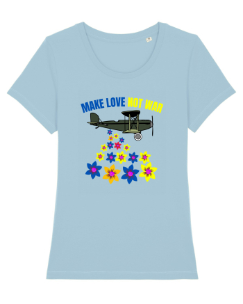Make Love Not War Sky Blue