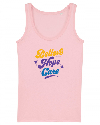 Belive Hope Care Cotton Pink