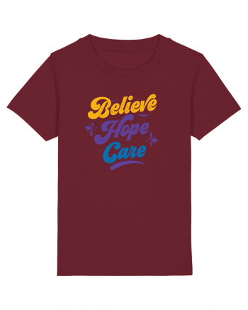 Belive Hope Care Burgundy