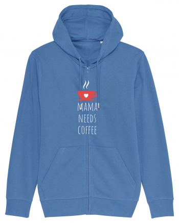 Mama needs coffee. Bright Blue