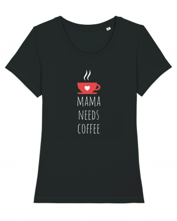 Mama needs coffee. Black