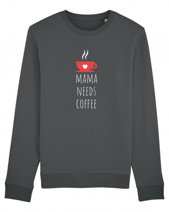 Mama needs coffee. Anthracite