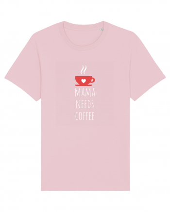 Mama needs coffee. Cotton Pink