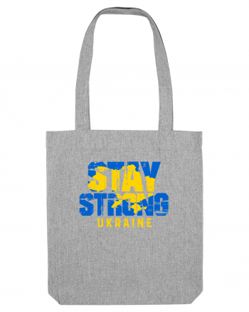 Stay Strong Ukraine Heather Grey