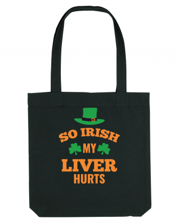 So Irish My Liver Hurts Black