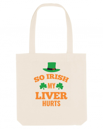 So Irish My Liver Hurts Natural