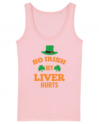 So Irish My Liver Hurts Cotton Pink