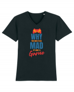 Why You Have To Be Mad It's Only A Game Tricou mânecă scurtă guler V Bărbat Presenter