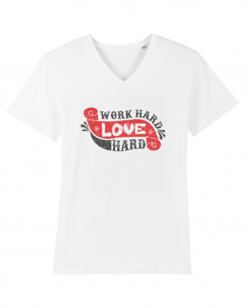 Work Hard Love Hard White