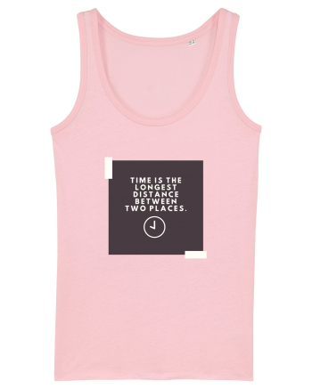 Time is the shortest distance  Cotton Pink