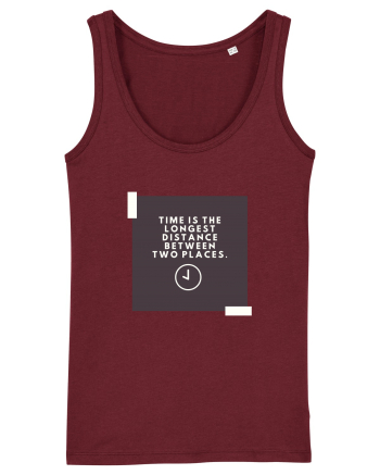 Time is the shortest distance  Burgundy