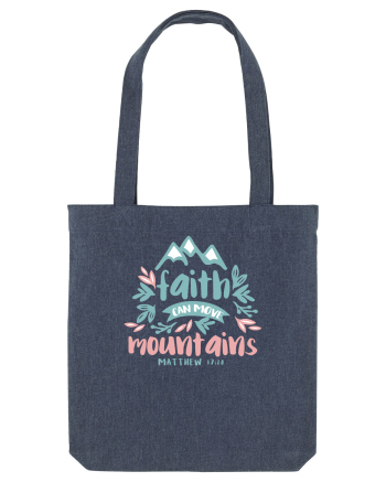 Faith can move mountains Midnight Blue