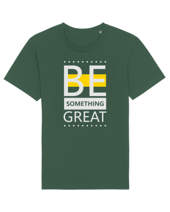 Be Something Great Bottle Green