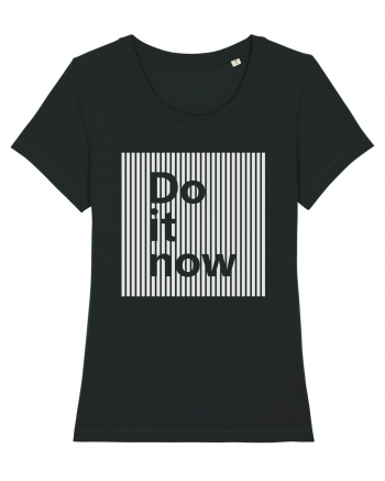 Do It Now Black